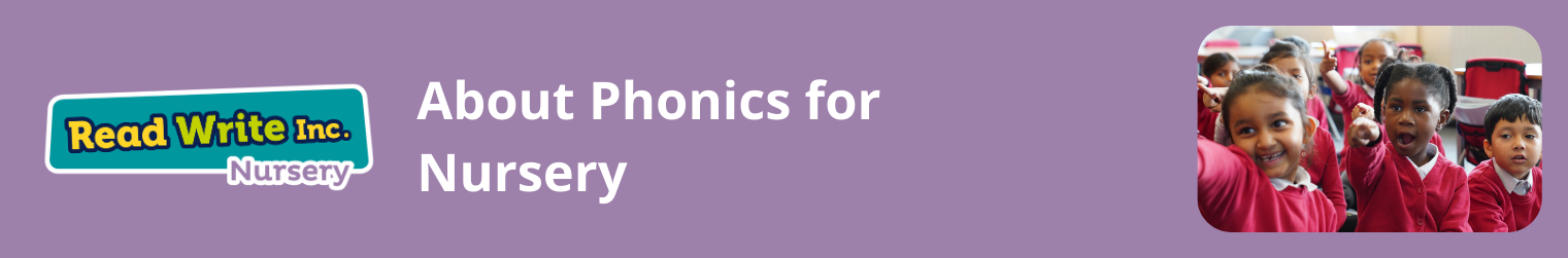 About Read Write Inc. Phonics for Nursery - Ruth Miskin Literacy